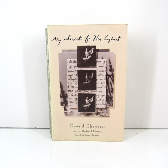 My Utmost For His Highest Oswald Chambers Special Updated Edition 1995 - Picture 1 of 8
